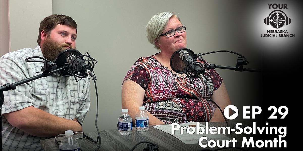 Listen Now: Problem-Solving Court Month Podcast