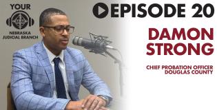 Listen Now: New Podcast with Damon Strong, Chief Probation Officer, Douglas County