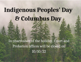 Indigenous People's Day & Columbus Day Closure Notice