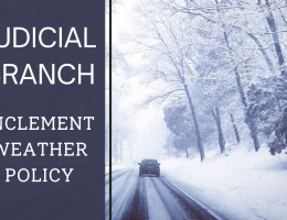 Judicial Branch Inclement Weather Policy