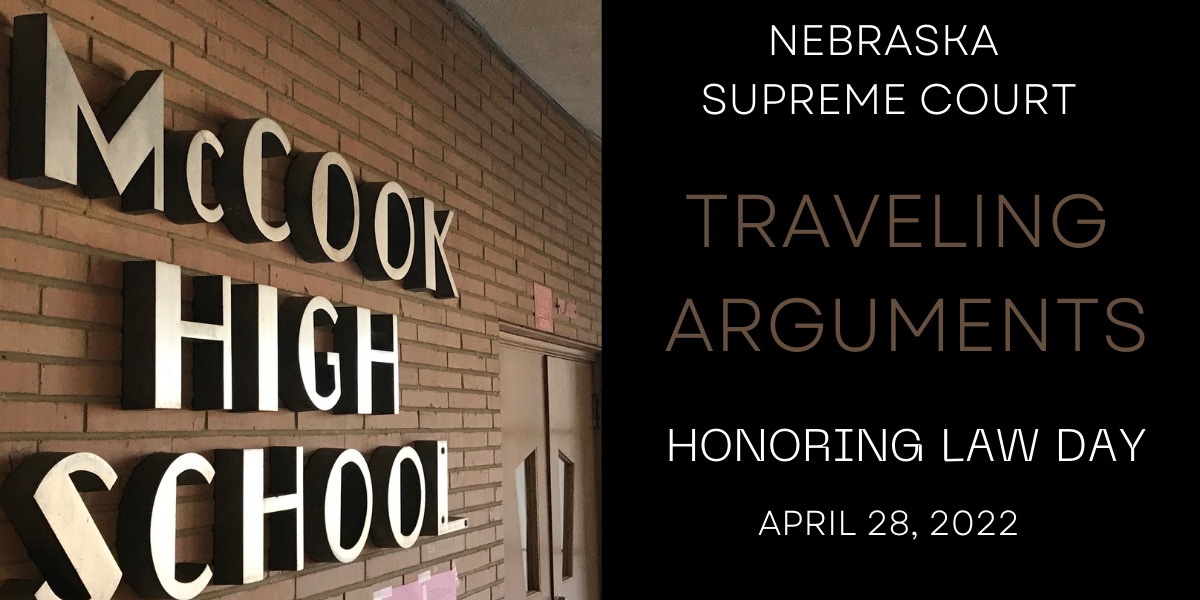 Nebraska Supreme Court to Hold Court Session at McCook High School
