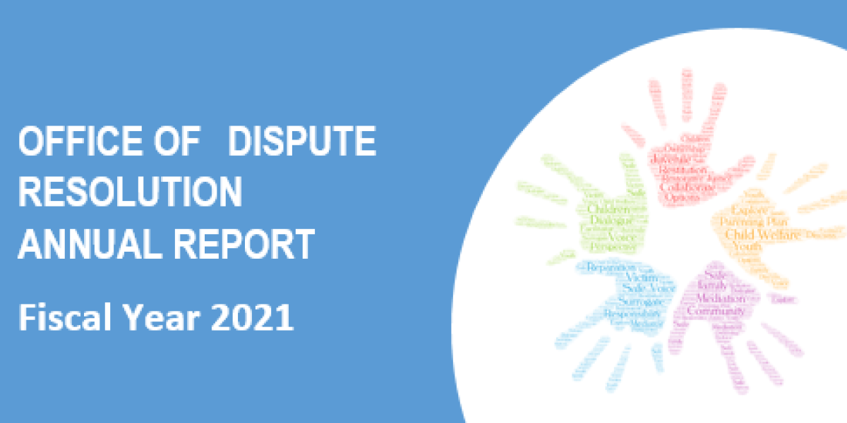 Office of Dispute Resolution Publishes Annual Report