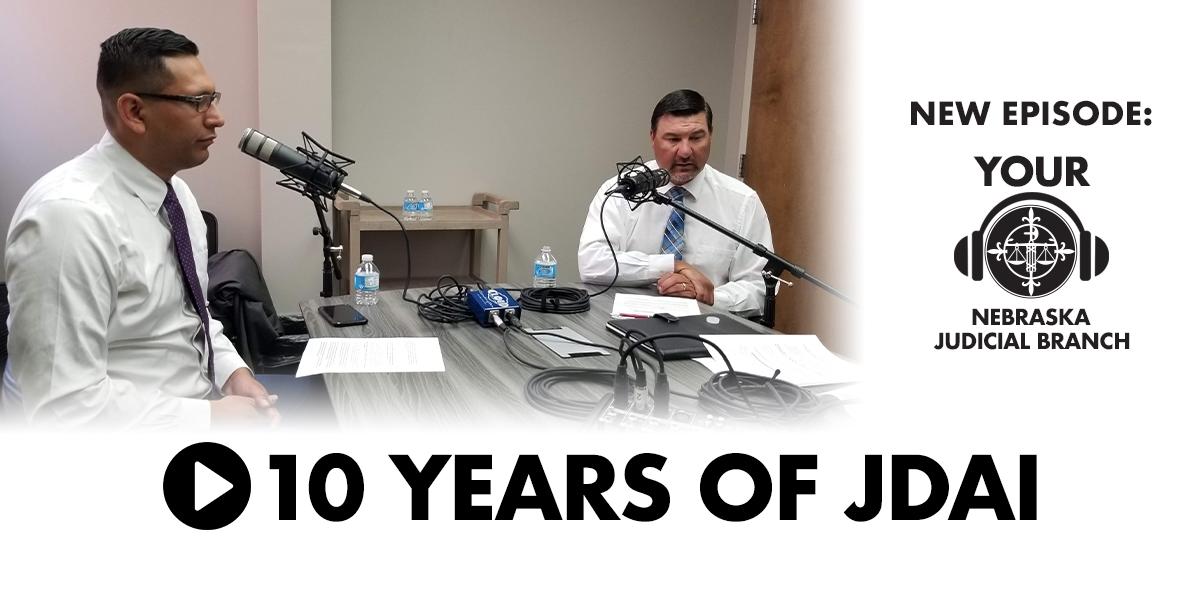 Listen Now: New Podcast on 10 Years of JDAI in Nebraska