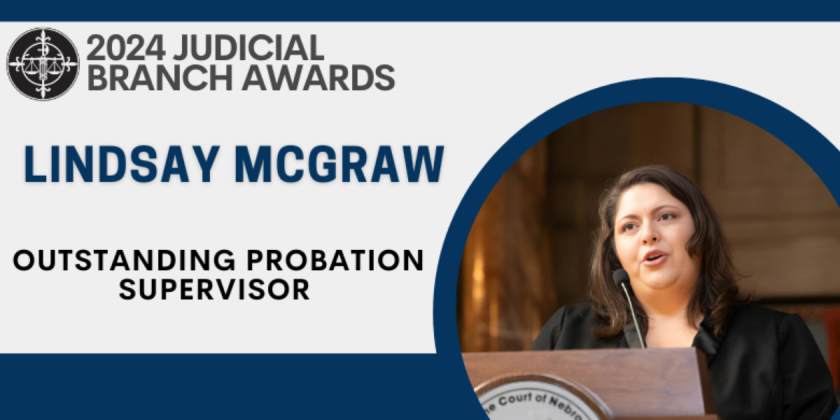2024 Outstanding Probation Supervisor Award, Awarded to: Lindsay McGraw, Probation Supervisor District #4A Probation