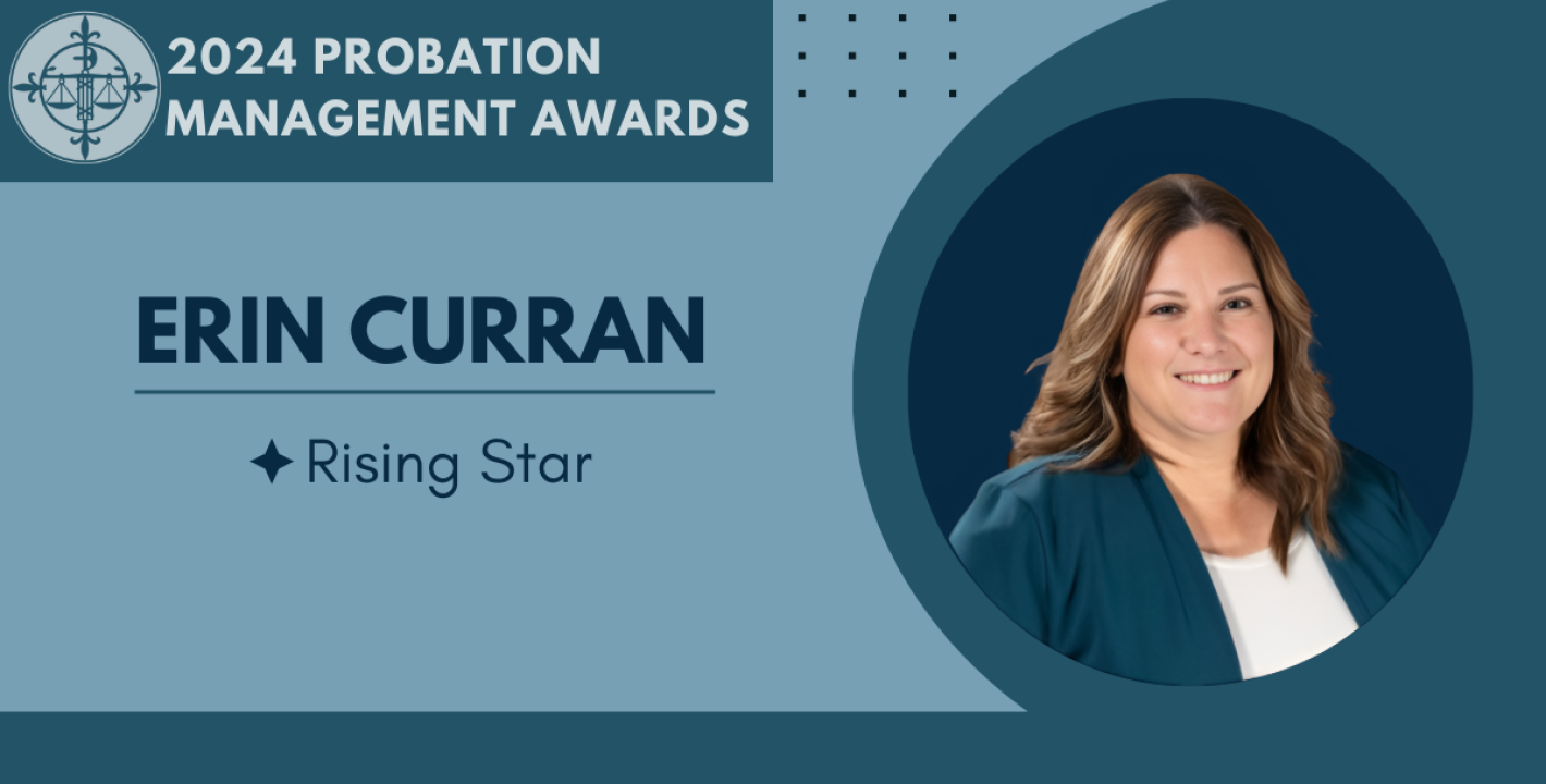 Probation Management Rising Star Award: Erin Curran