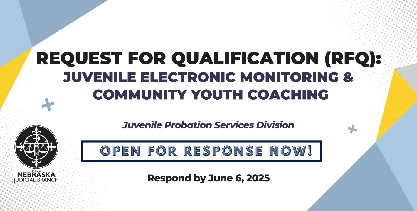 Juvenile Probation Services Division Opens Two Request for Qualifications