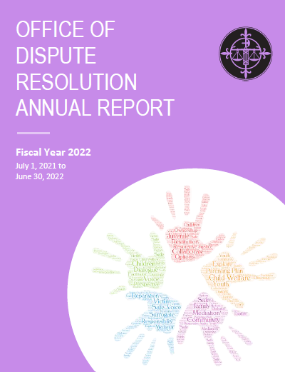 Office of Dispute Resolution’s Fiscal Year 2022 Annual Report Available