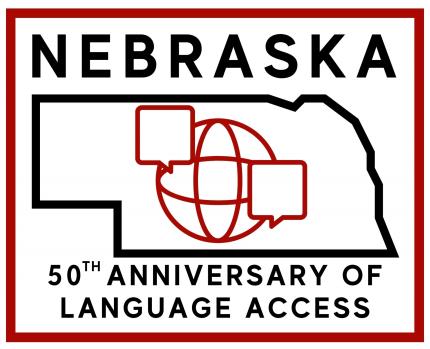 Nebraska Courts Commemorate 50th Anniversary of Language Access