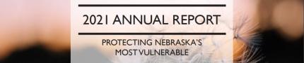 Office of Public Guardian 2021 Annual Report Released by Nebraska Judicial Branch