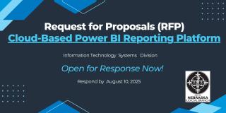 Nebraska Judicial Branch Launches Request for Proposal (RFP) – Cloud-Based Power BI Reporting Platform
