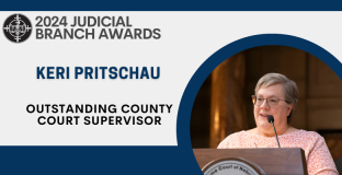 Awarded to: Keri Pritschau, Division Manager – District 3, Lancaster County Court