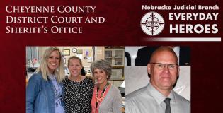 Everyday Heroes: Cheyenne County District Court and Sheriff’s Office Honored