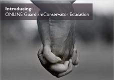 Online Guardian/Conservator Education Course is Now Available